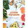 Le grand livre de la cuisine végétarienne - Hachette cuisine