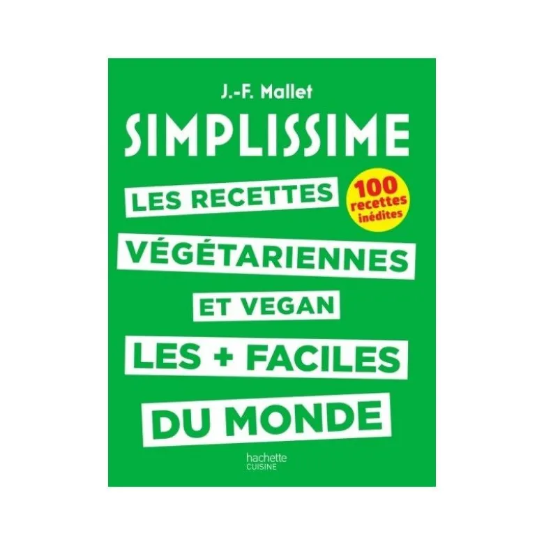 Livre recettes Simplissime recettes végétariennes et vegan - Hachette Cuisine